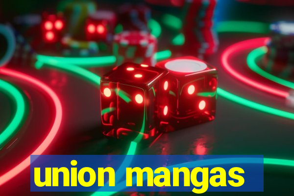 union mangas